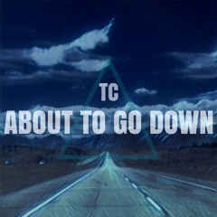 06 - TC - About To Go Down - Circle of Fifths