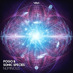 Sonic Species & Pogo - Numinous ...NOW OUT!!