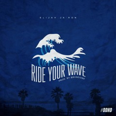 Elijah Jaron - Ride Your Wave