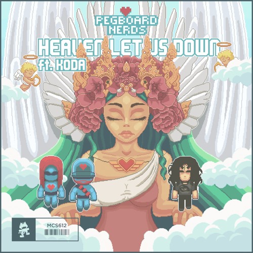 Pegboard Nerds - Heaven Let Us Down (feat. Koda)