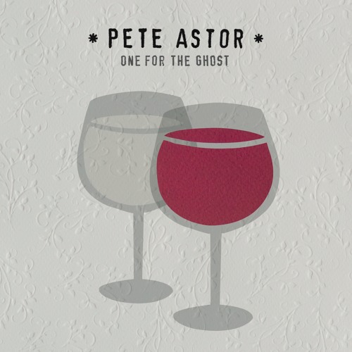 Pete Astor "One for the Ghost". Out Feb 16, 2018. Album Preview.