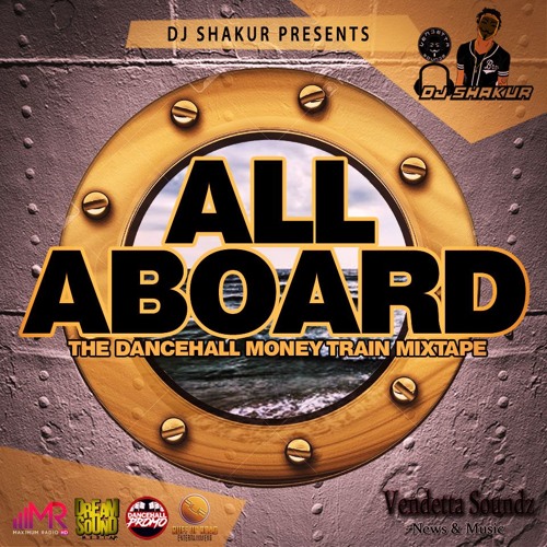 DJ SHAKUR- 🔥ALL ABOARD MIXTAPE🔥 FT(RAWPA CRAWPA ,Cmr TV) AND MORE...
