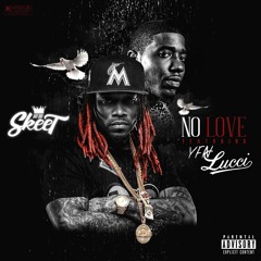No Love (feat. YFN Lucci)