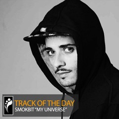 Track of the Day: Smokbit “My Universe”