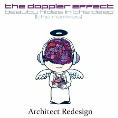 The Doppler Effect - Beauty Hides In The Deep (Architect Redesign)