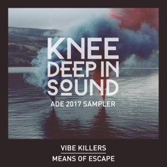 Vibe Killers - Means Of Escape