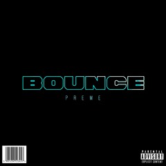 Bounce (Prod. JecWho)