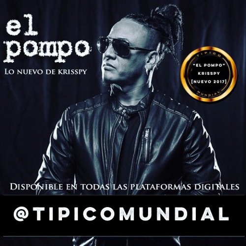 Krisspy Y El Bombazo Tipico - El Pompo [Nuevo 2017]