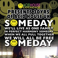 Promo mix for "30 Years of Acid House UK"