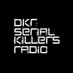 DKR Serial Killers 141 - 2016-02-02