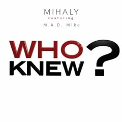 Who Knew (Radio Edit)