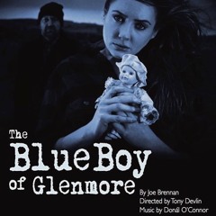 The Blue Boy of Glenmore -  Full Theme