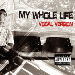 OGONEK - My Whole Life (Vocal Dubplate Version feat. MAD MIKZ, 2013)