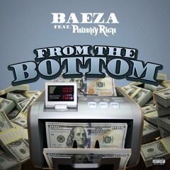 From the Bottom (feat. Philthy Rich)