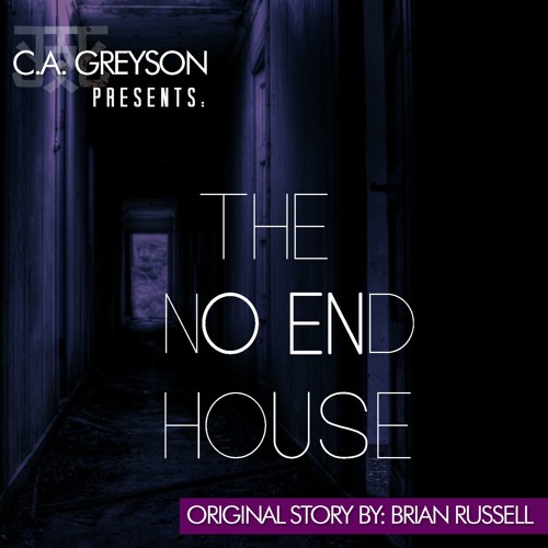 The No-End House by Brian Russell