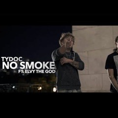 Ty DOC - No Smoke Ft. ELVy The God