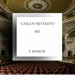 Classic Music. 001 - Carlos Restrepo - F MINOR
