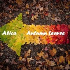 Alica - Autumn Leaves