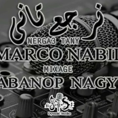 NERGA3 TANY - MARCO NABIL