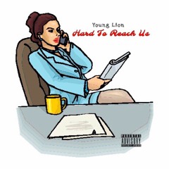 Hard To Reach Us