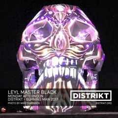 Leyl Master Black - DISTRIKT Music - Episode 163