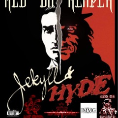 RED DA REAPER - Jackle And Hyde