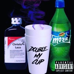 Double My Cup feat. Young Mozie (prod. De'quan)