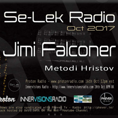 Se-Lek Radio - Jimi Falconer (October 2017) [Proton Radio | DNA Radio | Innervisions Radio]