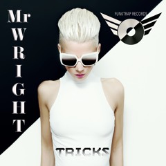Mr. Wright - TRICKS