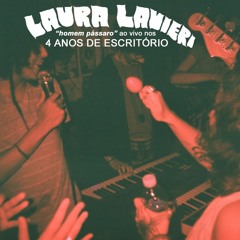 Laura Lavieri - Homem Pássaro (ao vivo no Escritório)