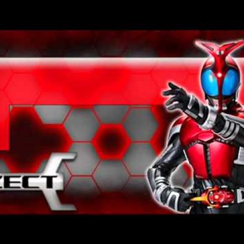 Stream Kamen Rider Kabuto Full Force By Samuel Agbele Listen Online For Free On Soundcloud