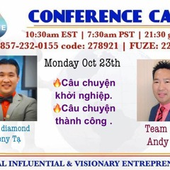 10.23.2017_Cau Chuyen Khoi Nghiep & Thanh Cong - BD Tony Ta & TE Andy Lau