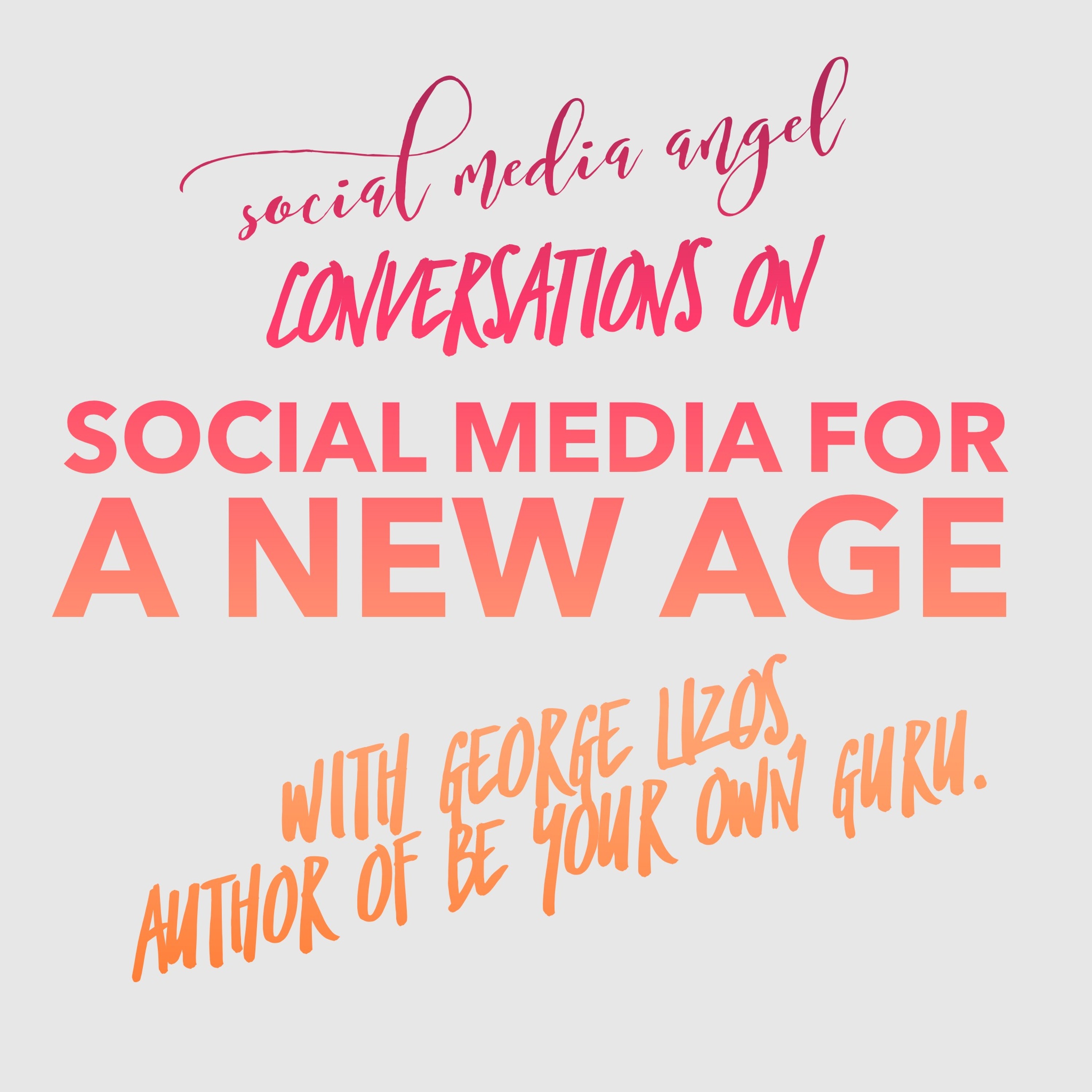 Social Media for a New Age Podcast