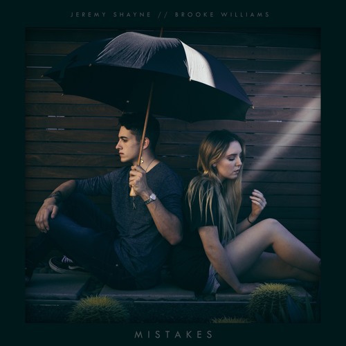 Mistakes - Jeremy Shayne & Brooke Williams