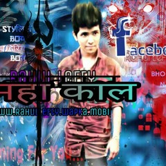 MaHakal Haryanvi Trance MP 3 Song // RaHul LeFty