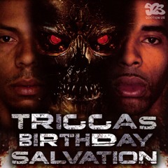 DJ Sly Feat. MC Trigga - Trigga's Birthday Salvation