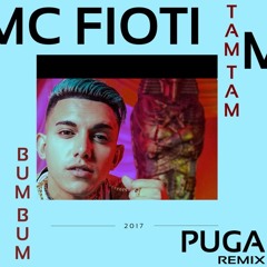 MC Fioti - Bum Bum Tam Tam (Puga Remix)