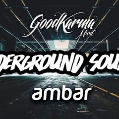 Good Karma Music - Underground Sounds Promo Mix!