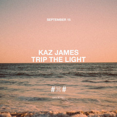 'Trip The Light' (Original Mix) - SAVED