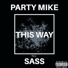 THIS WAY (feat. SASS)