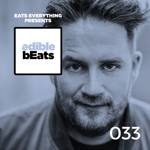EB033 - Edible Beats - Eats Everything live from Elrow City Ibiza