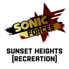SONIC FORCES: SUNSET HEIGHTS (Recreation)
