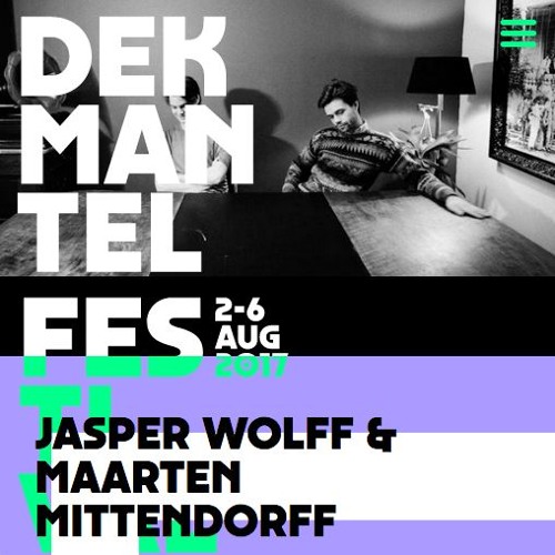 Jasper Wolff & Maarten Mittendorff @ Dekmantel Festival By Night [04-08-2017 Shelter Amsterdam]