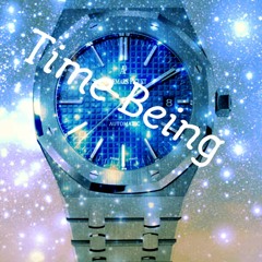 Time Being