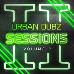 Urban Dubz Sessions - Volume 2 (Jeremy Sylvester)