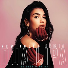 Dua Lipa - New Rules (Dj Dark & MD Dj Remix)