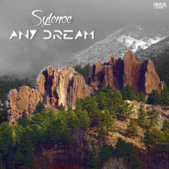 Sylence - Any Dream (Official HQ Preview)