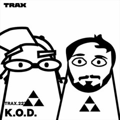 TRAX.227 K.O.D. (Cabanne & Lowris)