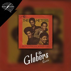 The Meters - Handclapping Song (The Globers Remix) [Free Download]