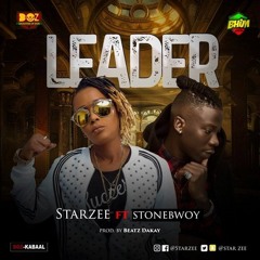 Star - Zee - Ft - Stonebwoy - Leader - Prod - By - Beatz - Dakay